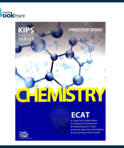 Kips Entry Tests Series Chemistry Practice Book For ECAT
