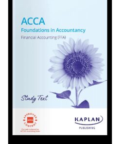 ACCA Financial Accounting (FFA) Study Text
