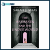 The Assassin and the Underworld Book by Sarah J Maas