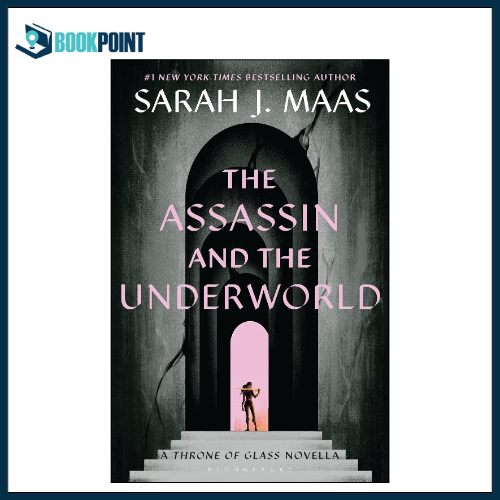 The Assassin and the Underworld Book by Sarah J Maas