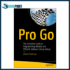 Pro Go by Adam Freeman (Author)