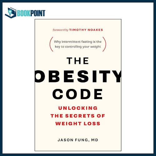 The Obesity Code by Dr. Jason Fung (Author)