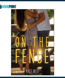 On the Fence  by Kasie West (Author)