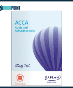 Kaplan ACCA F8 Audit and Assurance (AA) Study Text 2025