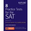 8 Practice Tests for the SAT: 1,200+ SAT Practice Questions (Kaplan Test Prep) Fifteenth Edition by Kaplan Test Prep (Author)