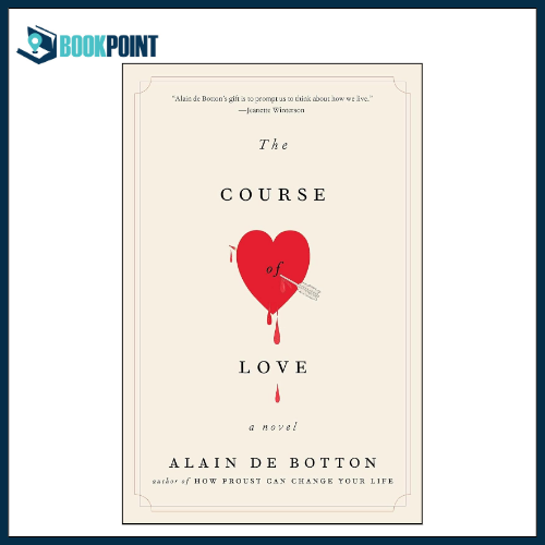 The Course of Love by Alain de Botton (Author)