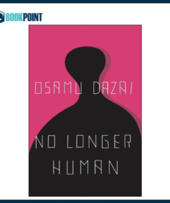 No Longer Human by Osamu Dazai (Author)