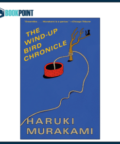 The Wind-Up Bird Chronicle by Haruki Murakami (Author)