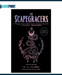 The Scapegracers by H. A. Clarke (Author)
