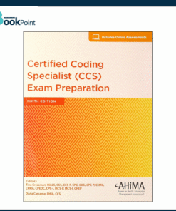 Certified Coding Specialist(CSS) Exam Preparation 9th Edition by Tina Cressman