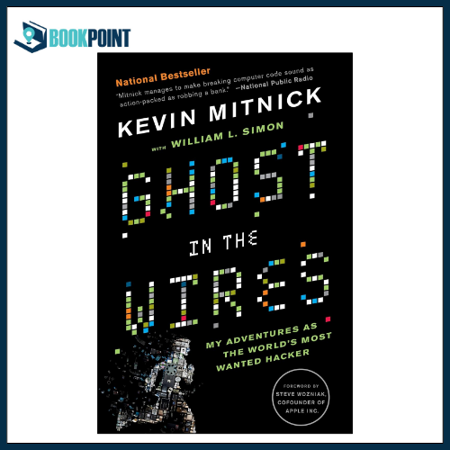 Ghost in the Wires Book by Kevin Mitnick and William L. Simon