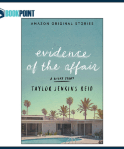 Evidence of the Affair Book by Taylor Jenkins Reid