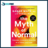 The Myth of Normal by Gabor Mat? (Contributor)