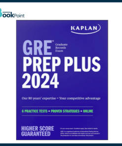 GRE Prep Plus 2024: 6 Practice Tests + Proven Strategies by Kaplan Test Prep | Bookpoint.store