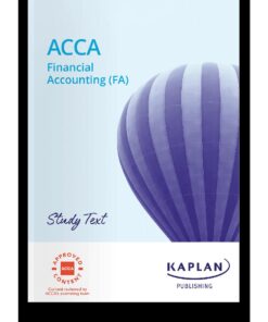 ACCA Financial Accounting (FA) Study Text