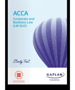 ACCA Corporate & Business Law Global (LW) Study Text