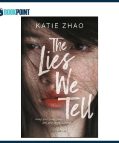 The Lies We Tell by Katie Zhao (Author)