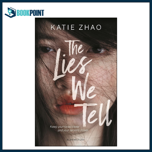 The Lies We Tell by Katie Zhao (Author)