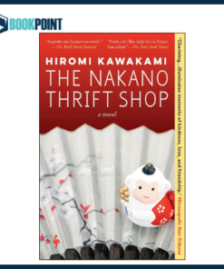 The Nakano Thrift Shop by Hiromi Kawakami (Author)