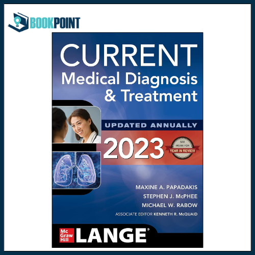 CURRENT Medical Diagnosis and Treatment 2023 by Maxine A. Papadakis (Author)