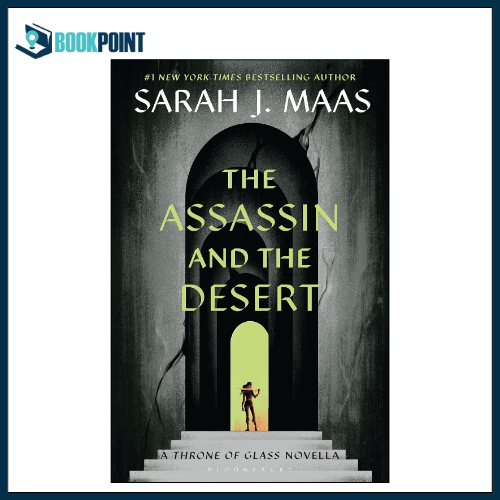 The Assassin and the Desert Book by Sarah J Maas