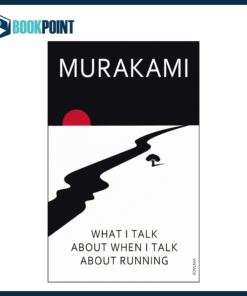What I Talk About When I Talk About Running Book by Haruki Murakami