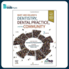 Burt and Eklund?s Dentistry, Dental Practice, and the Community 7th