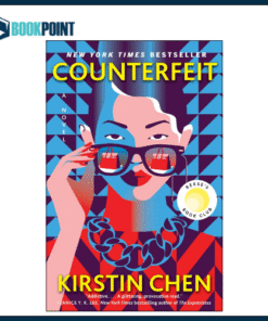 Counterfeit by Kirstin Chen (Author)