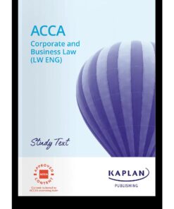 ACCA Corporate & Business Law England (LW) Study Text