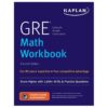 GRE Math Workbook: Score Higher with 1,000+ Drills & Practice Questions (Kaplan Test Prep) Proprietary Edition by Kaplan Test Prep (Author)
