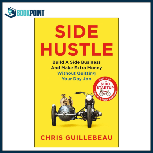Side Hustle by Chris Guillebeau (Author)