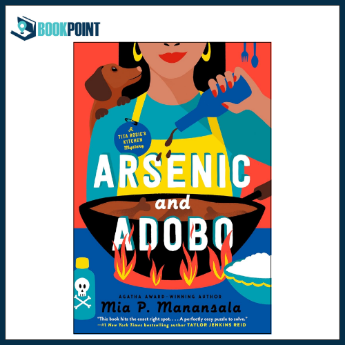 Arsenic and Adobo by Mia P. Manansala (Author)