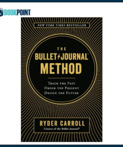 The B/ullet Journal Method Book by Ryder Carroll
